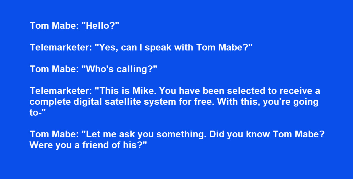 This Happened When a Man Received a Telemarketing Call During Dinner