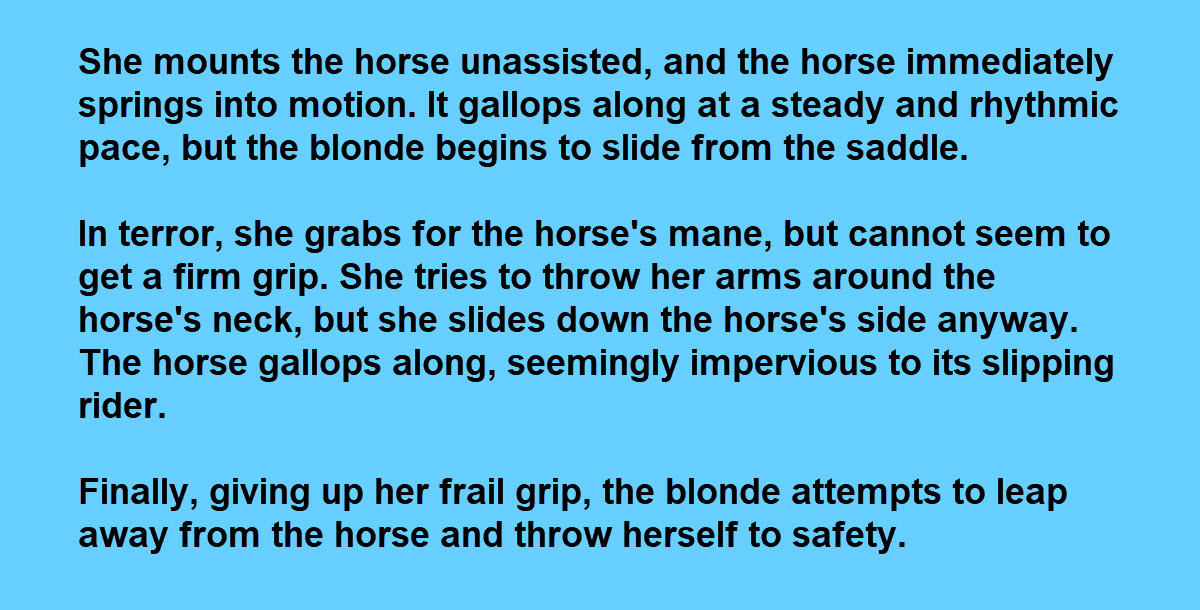 Blond Woman Decides to Go Horseback Riding, Things Get Crazy