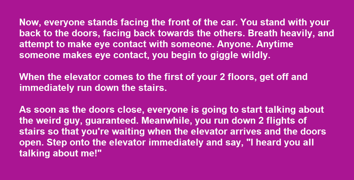 The 25 Best Ways to Mess with People’s Minds in a Crowded Elevator