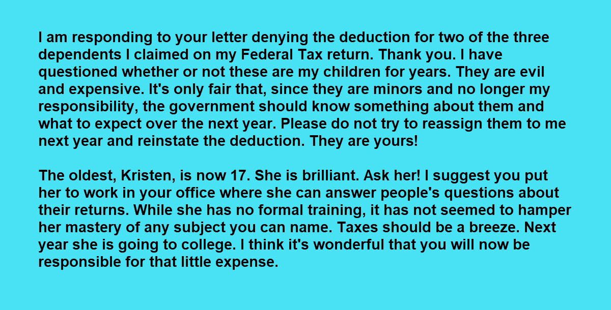 The IRS Denied This Man’s Deduction, so He Replied with This Epic Letter