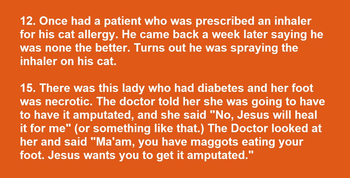 Doctors Talk About 15 Dumbest Patients They’ve Ever Treated