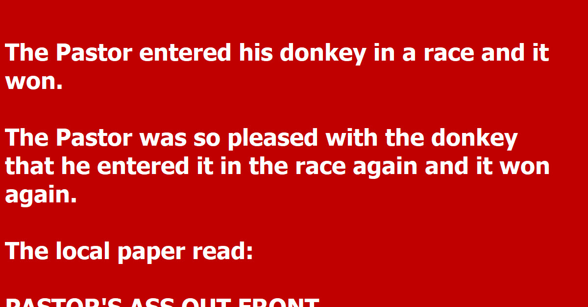 A Bishop Gets Uptight When A Priest Enters His Donkey In A Race, And Wins