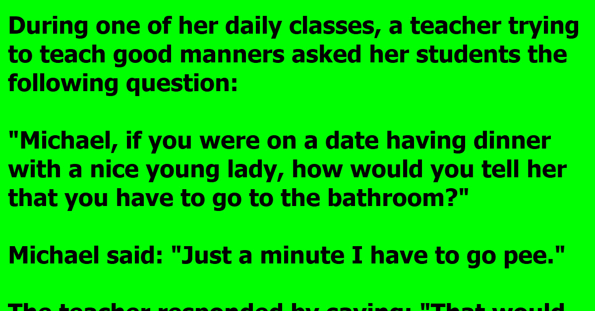 A Teacher Tries To Instruct The Young Man In Manners And He Turns It Around In A Hilarious Way