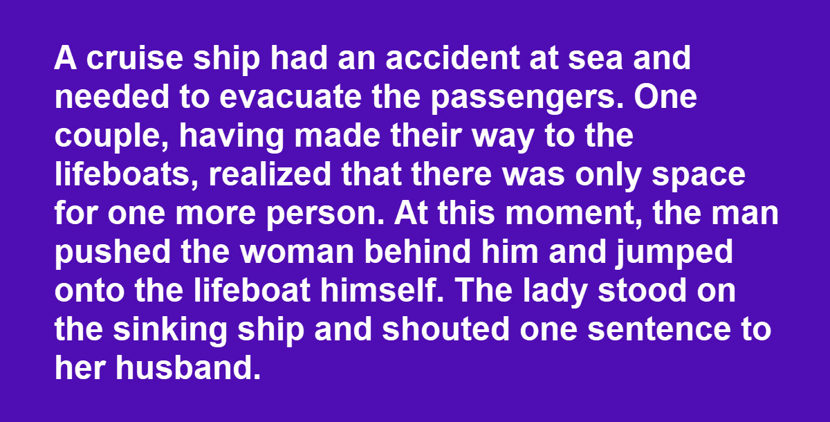 Man Pushes His Wife Aside to Save Himself From a Sinking Cruise Ship