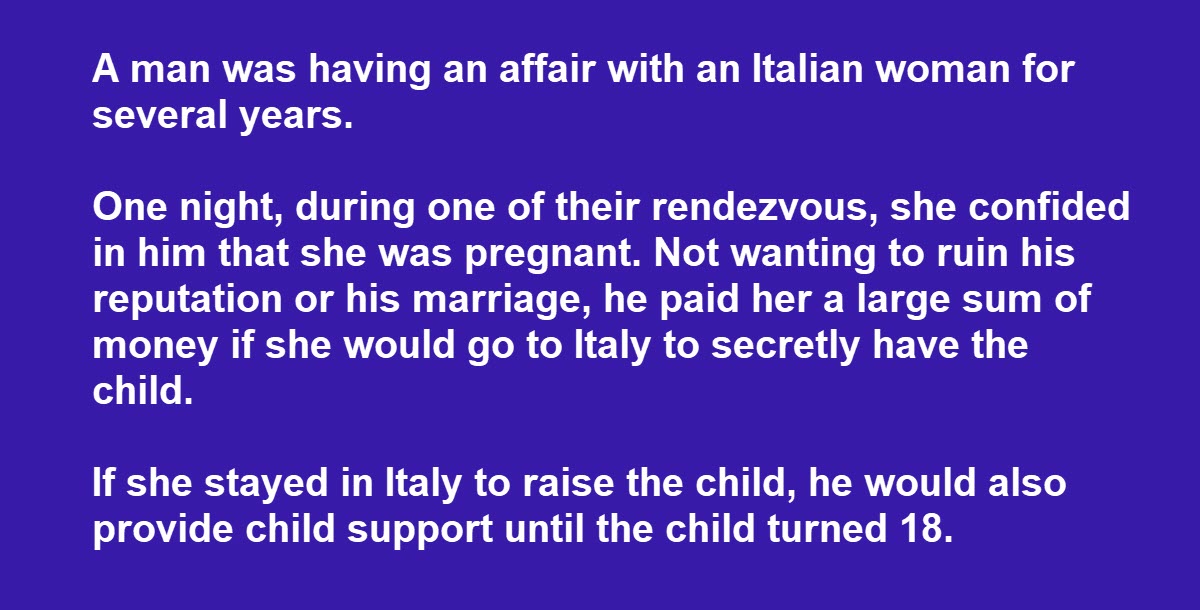 Man Tries to Keep His Italian Mistress a Secret, Then One Day a Letter Comes