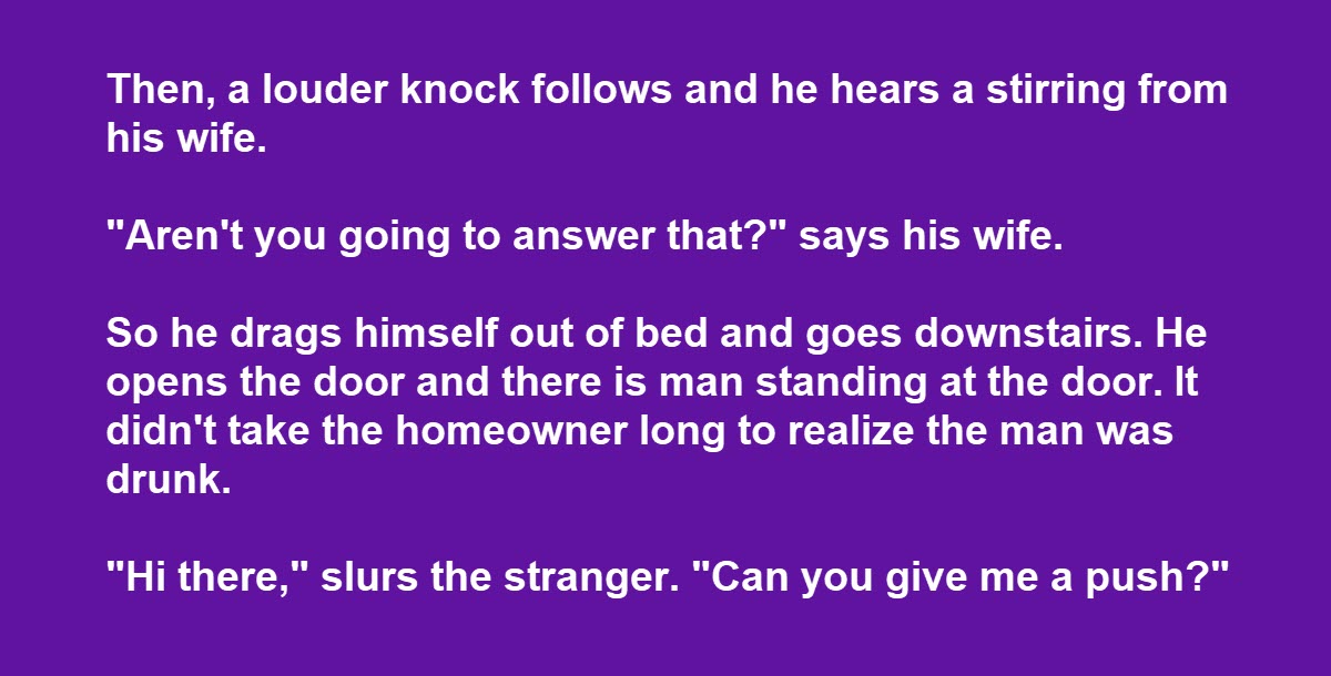 Couple Wakes Up to a Drunk Man Knocking on Their Door in the Middle of the Night