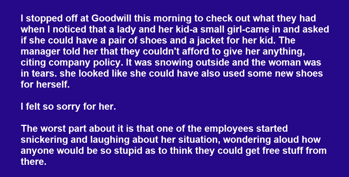 Woman Is Horrified by Goodwill’s Treatment of a Mom and Her Child