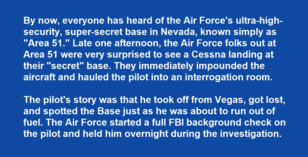 Man Mistakenly Lands at Secret Air Force Base, Gets the Scare of His Life