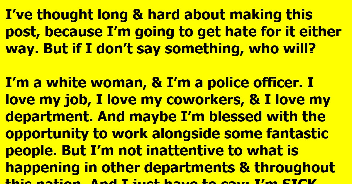 A Young White Woman Cop Lays The Truth On The Line For The World To Hear