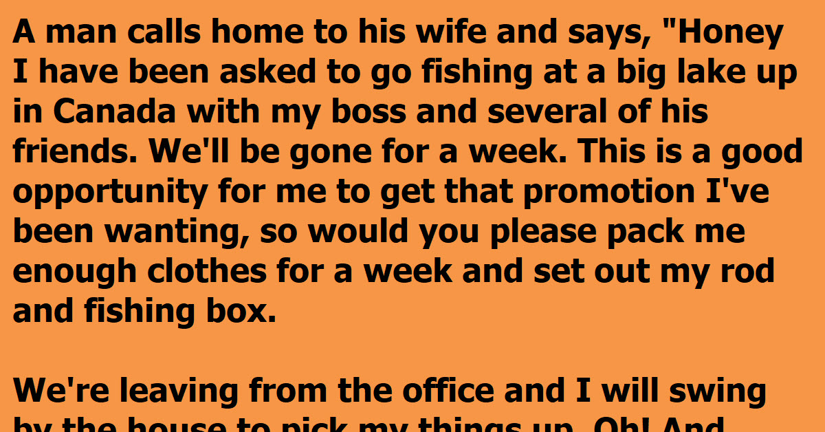 A Wife Hatches The Perfect Plan When She Gets Suspicious Of Her Husband’s Fishing Trip