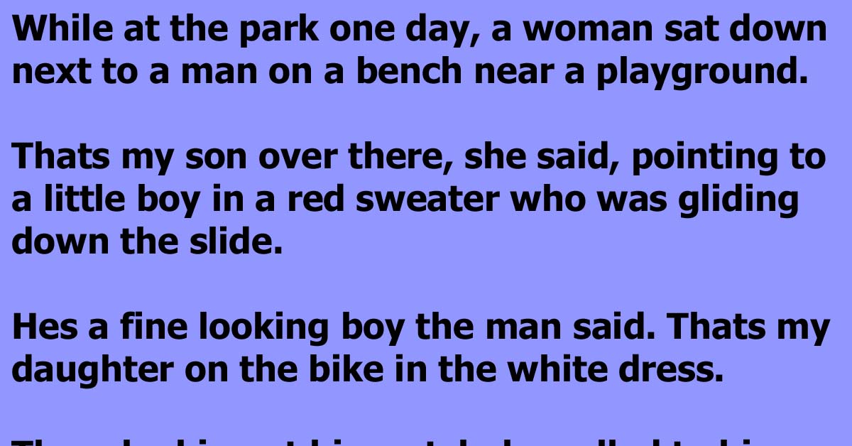 A Woman Learns A Valuable Lesson From A Random Stranger At The Park Playground