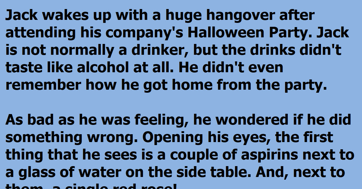 A Man Comes Home Crazy Drunk And Becomes A Personal Hero To His Wife