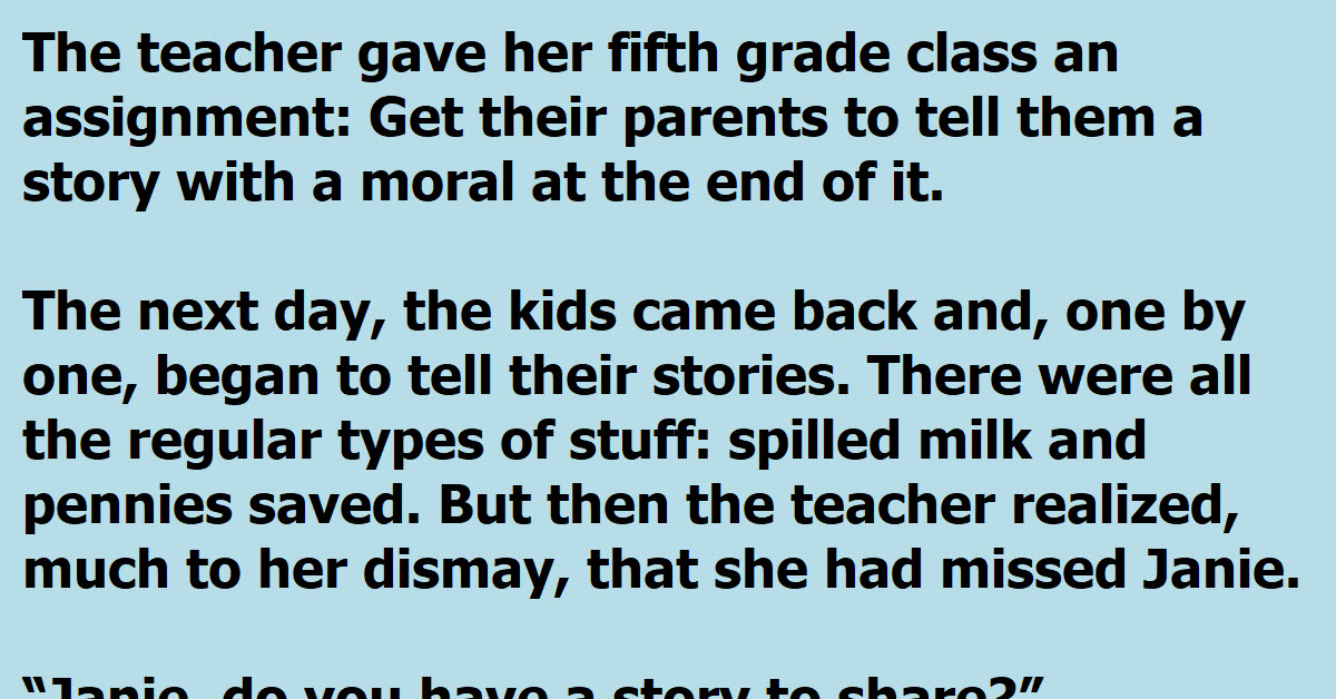 A Teacher Wants Her Students To Learn A Story With A Moral To It And Gets Exactly What She Asked For