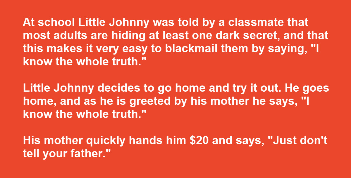 Boy Learns that Most Adults Have a Deep Dark Secret, Discovers How to Find the Truth