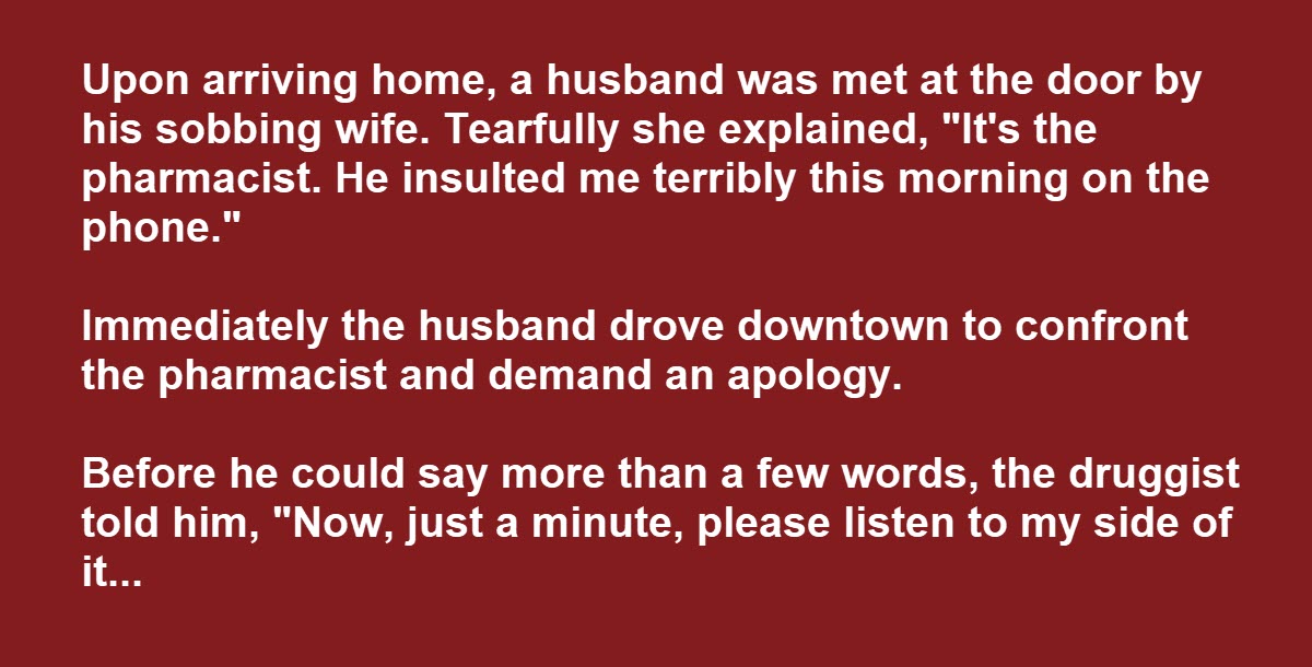 Man Comes Home to Find His Wife Crying, Finds Out Someone Has Insulted Her