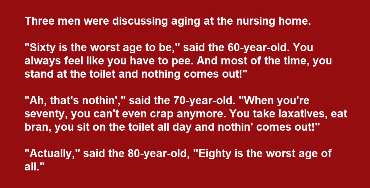 3 Old Men at a Nursing Home Complain About Aging, One Man’s Complaint Is Crazy