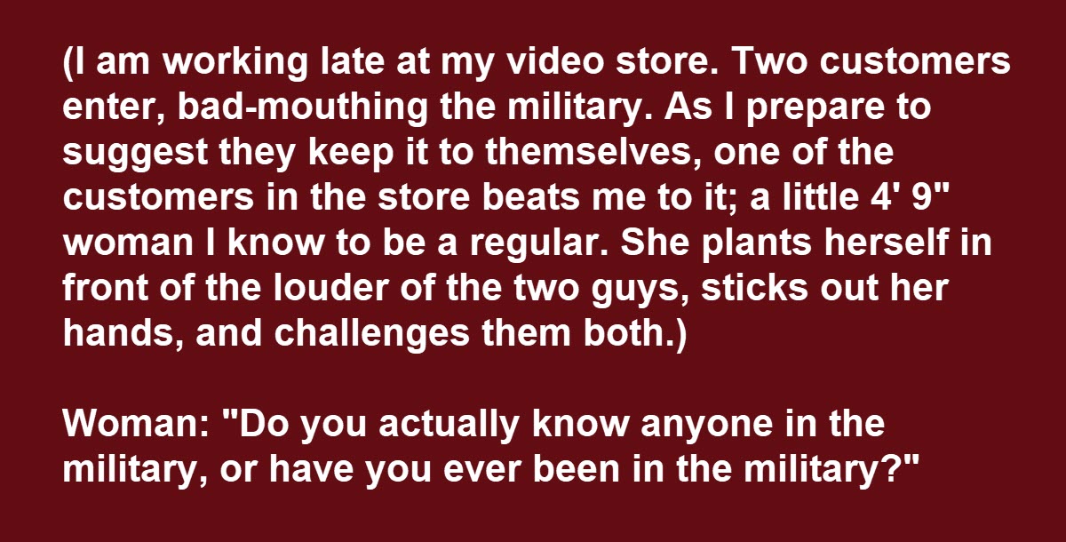 Two Loud Men Barge into Store Badmouthing American Soldiers, Tiny Woman Takes Them On