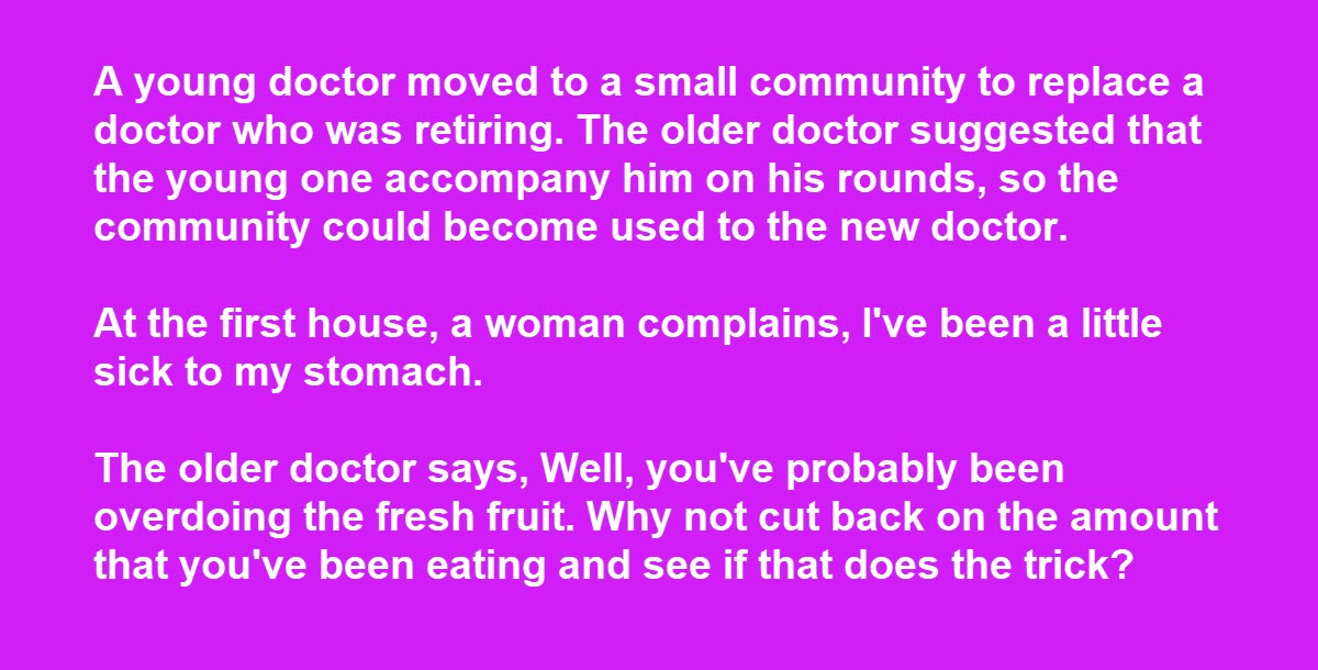 New Doctor Gets Crazy Advice from Older Doctor on How to Diagnose Patients