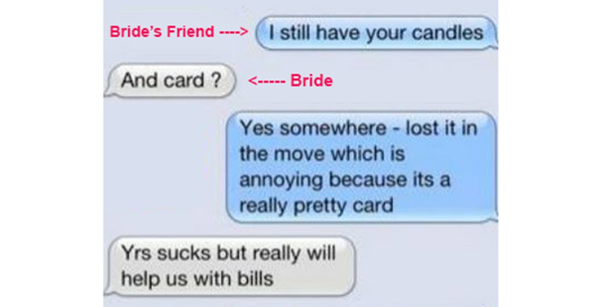 Friend of the Bride Received These Unbelievable Texts from Her After the Wedding