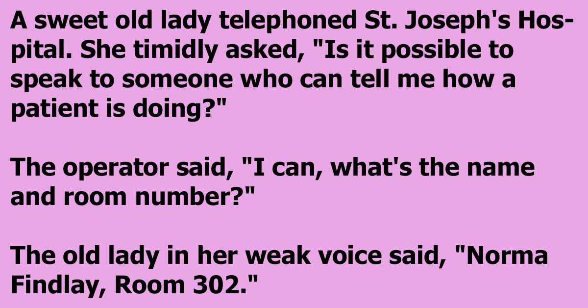 A Sweet Old Lady Calls The Hospital For The Most Unusual Reason