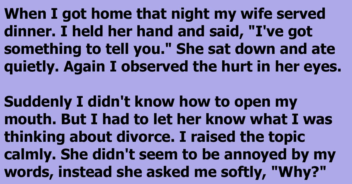 He Wanted A Divorce Until She Made A Simple Yet Unusual Request