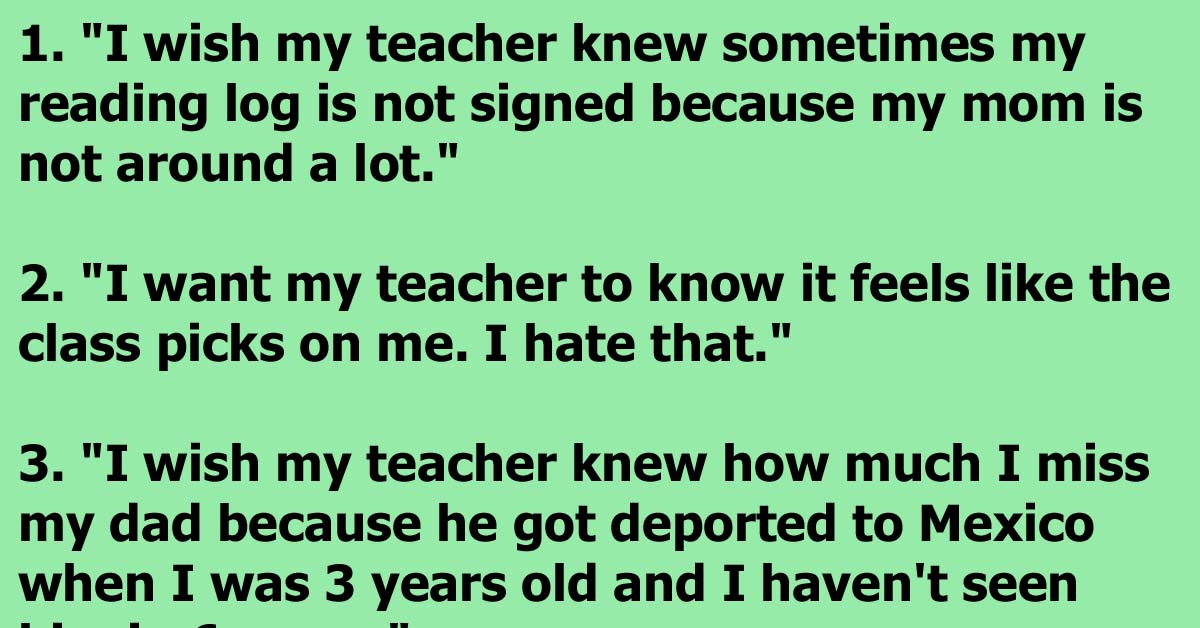 Teacher Asked Her Students What They Wanted Her To Know About Them And Got The Most Touching Answers