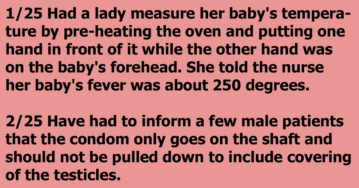 25 Times Medical Workers Heard Something So Stupid They Couldn’t Believe It