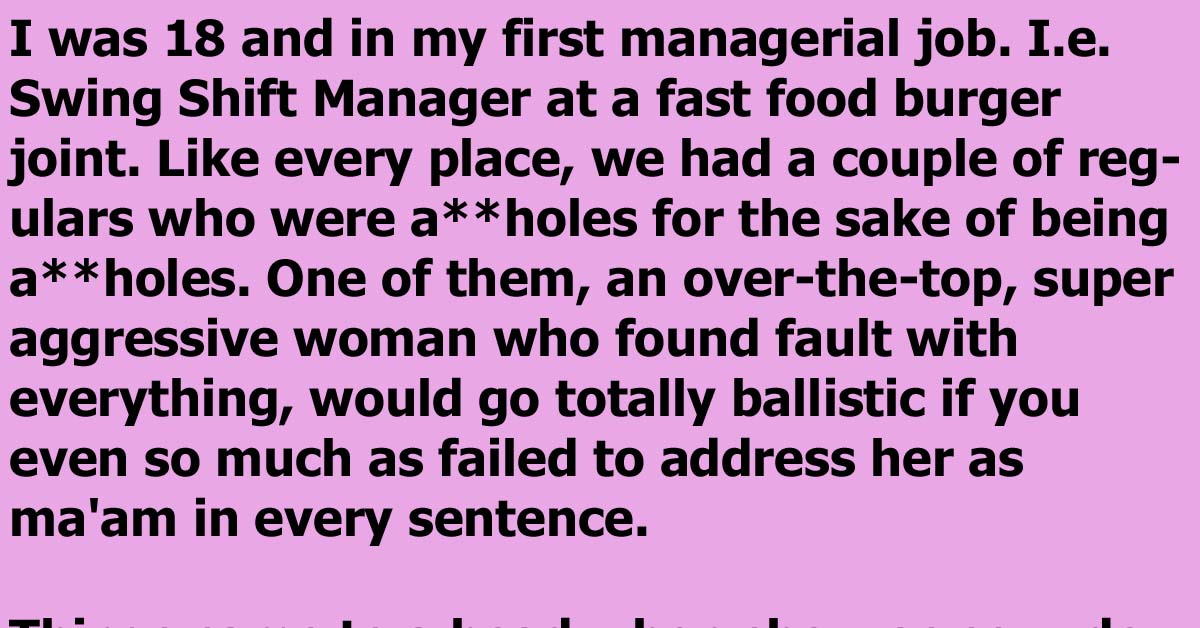 A New Shift Manager Has To Deal With The Worst Customer That Ever Existed