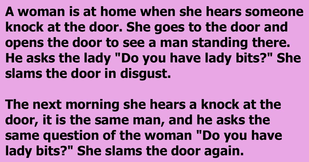 A Woman Gets An Unexpected Knock At The Door, Only To Find A Rude Man Asking Intimate Questions