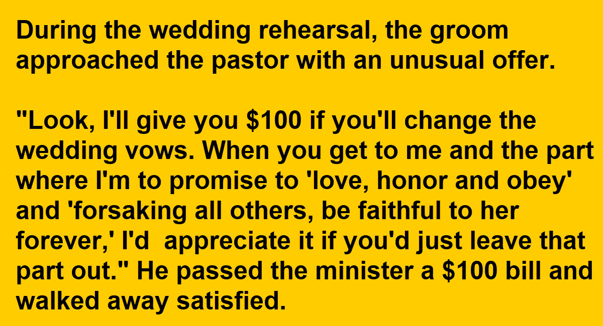 Slimy Groom Tries to Bribe Pastor At Wedding Rehearsal for Unusual Favor