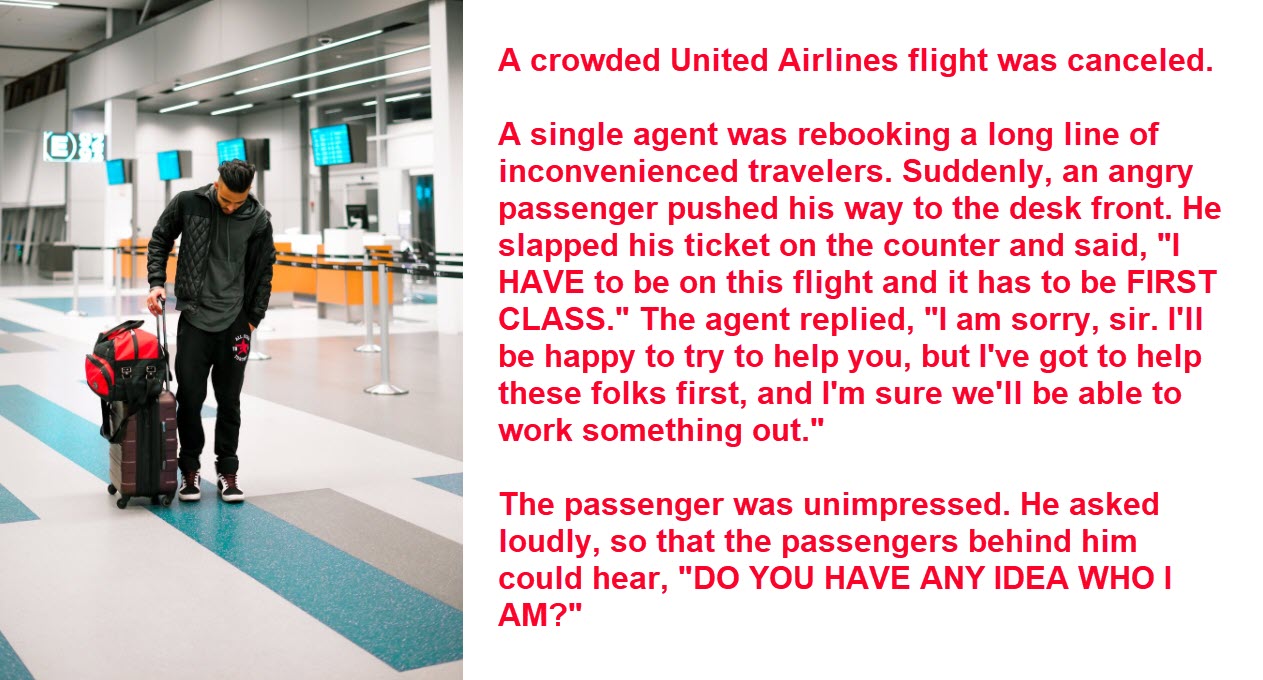 An Airline Employee Put This Entitled Man Firmly in His Place and Humiliated Him
