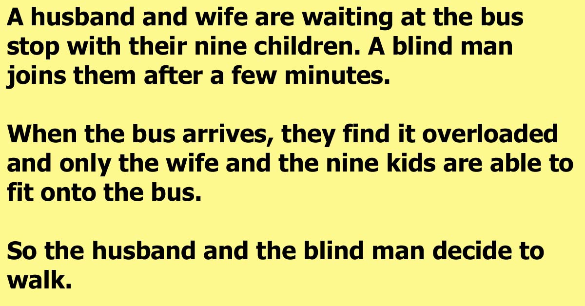 A Blind Man Teaches A Man With 9 Children A Life Hack