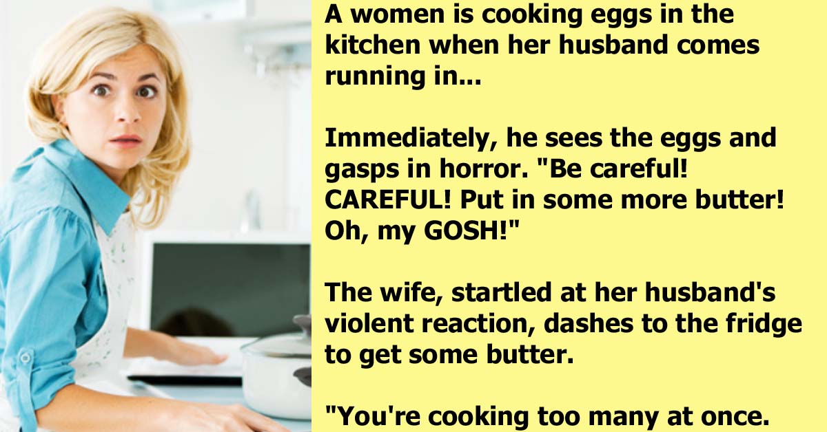 A Wife Gets An Unexpected Lesson From Her Husband While Cooking Eggs